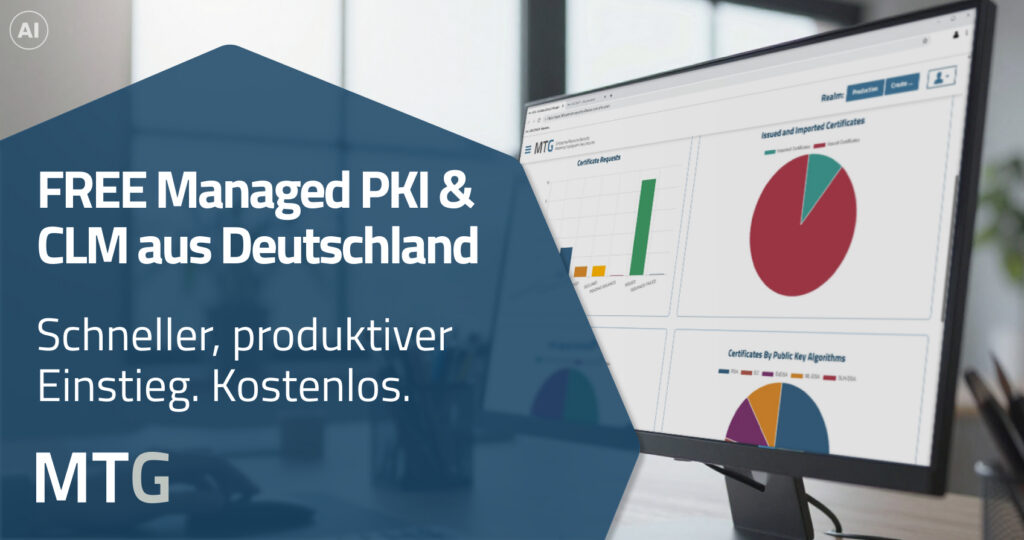 FREE Managed PKI & CLM – kostenloser Einstieg